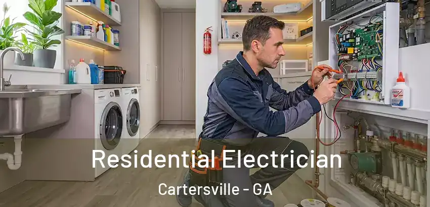  Residential Electrician Cartersville - GA